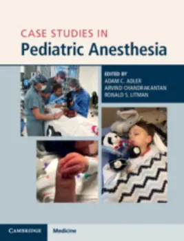 Imagem de Case Studies in Pediatric Anesthesia