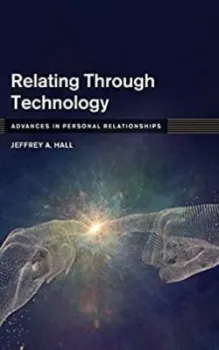 Picture of Book Relating Through Technology: Everyday Social Interaction