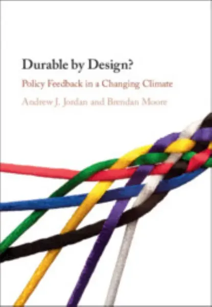 Imagem de Durable by Design?: Policy Feedback in a Changing Climate