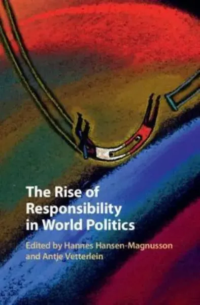 Imagem de The Rise of Responsibility in World Politics