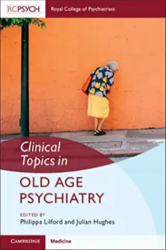 Imagem de Clinical Topics in Old Age Psychiatry