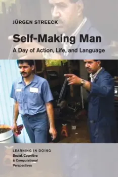 Picture of Book Self-Making Man: A Day of Action, Life, and Language