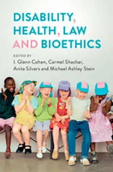 Picture of Book Disability, Health, Law, and Bioethics
