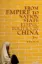 Imagem de From Empire to Nation State: Ethnic Politics in China