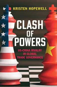 Imagem de Clash of Powers: US-China Rivalry in Global Trade Governance