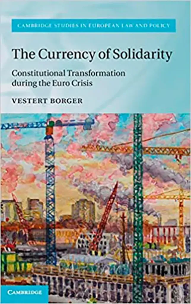 Imagem de The Currency of Solidarity: Constitutional Transformation during the Euro Crisis