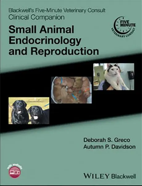 Imagem de Blackwell's Five-Minute Veterinary Consult Clinical Companion: Small Animal Endocrinology and Reproduction