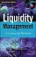 Imagem de Liquidity Management: A Funding Risk Handbook