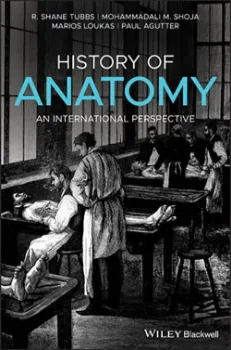 Picture of Book History of Anatomy: An International Perspective