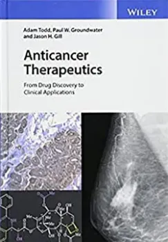 Picture of Book Anticancer Therapeutics: From Drug Discovery to Clinical Applications