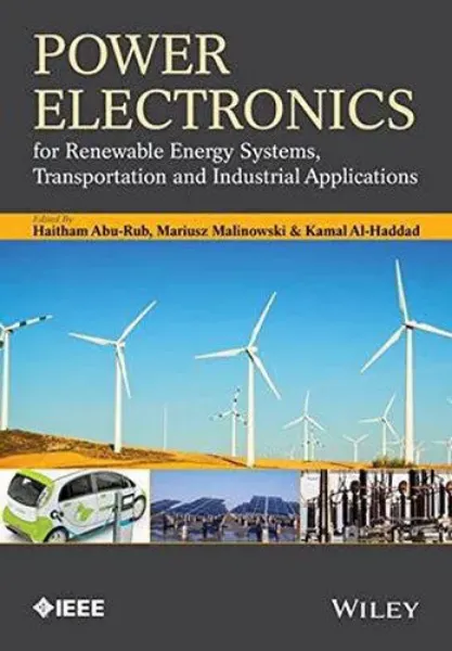 Imagem de Power Electronics for Renewable Energy Systems, Transportation and Industrial Applications