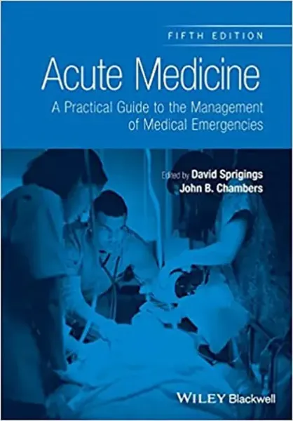 Imagem de Acute Medicine: A Practical Guide to the Management of Medical Emergencies
