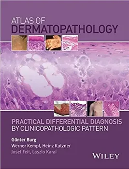 Picture of Book Atlas of Dermatopathology: Practical Differential Diagnosis by Clinicopathologic Pattern
