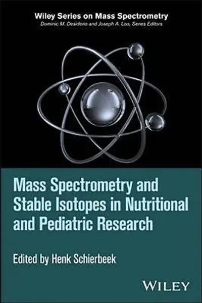 Imagem de Mass Spectrometry and Stable Isotopes in Nutritional and Pediatric Research