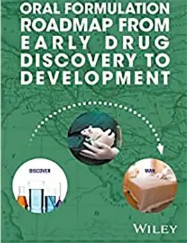 Imagem de Oral Formulation Roadmap from Early Drug Discovery to Development
