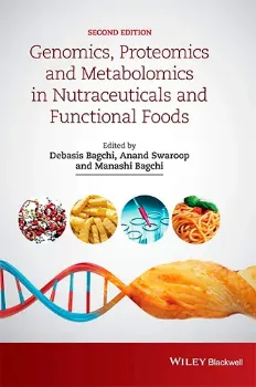 Picture of Book Genomics, Proteomics and Metabolomics in Nutraceuticals and Functional Foods