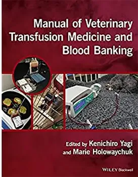 Imagem de Manual of Veterinary Transfusion Medicine and Blood Banking