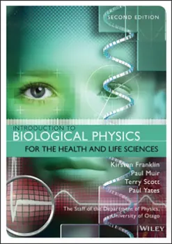 Imagem de Introduction to Biological Physics for the Health and Life Sciences
