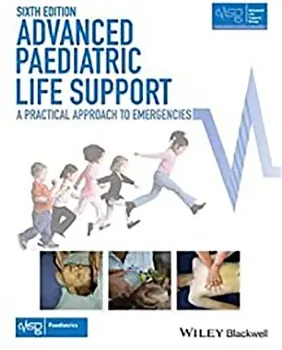 Picture of Book Advanced Paediatric Life Support: A Practical Approach to Emergencies