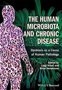 Picture of Book The Human Microbiota and Chronic Disease: Dysbiosis as a Cause of Human Pathology