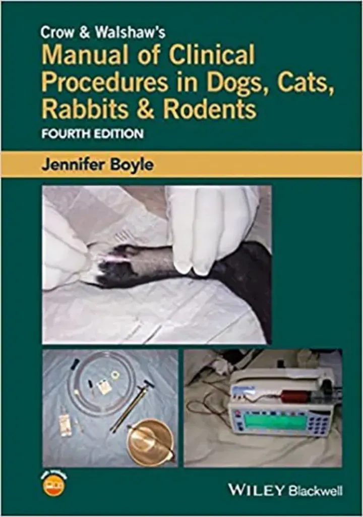 Imagem de Crow and Walshaw's Manual of Clinical Procedures in Dogs, Cats, Rabbits and Rodents
