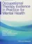 Imagem de Occupational Therapy Evidence in Practice for Mental Health