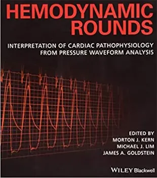 Imagem de Hemodynamic Rounds: Interpretation of Cardiac Pathophysiology from Pressure Waveform Analysis