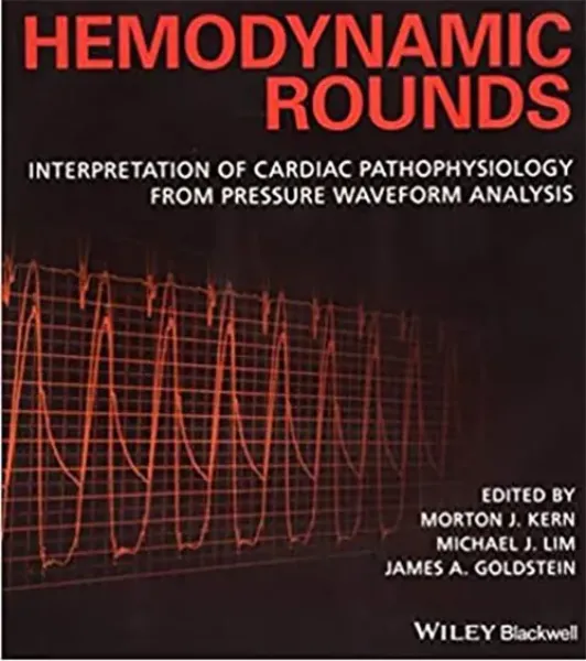 Imagem de Hemodynamic Rounds: Interpretation of Cardiac Pathophysiology from Pressure Waveform Analysis