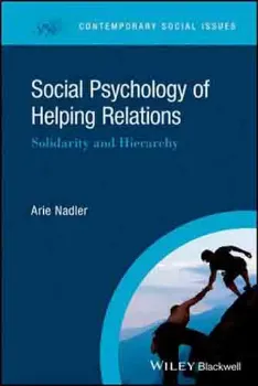 Imagem de Social Psychology of Helping Relations: Solidarity and Hierarchy