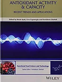 Picture of Book Measurement of Antioxidant Activity and Capacity: Recent Trends and Applications