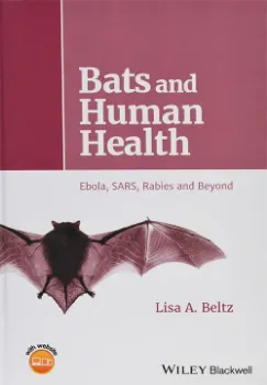 Picture of Book Bats and Human Health: Ebola, SARS, Rabies and Beyond