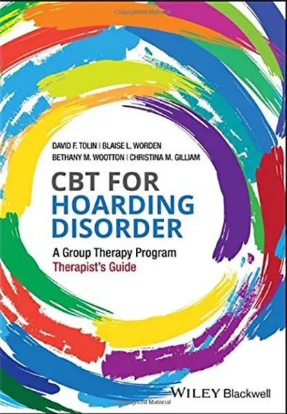 Imagem de CBT for Hoarding Disorder: A Group Therapy Program Therapist's Guide