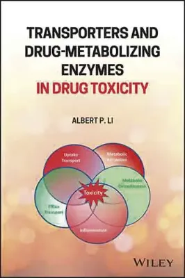 Imagem de Transporters and Drug-Metabolizing Enzymes in Drug Toxicity