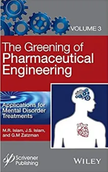 Imagem de The Greening of Pharmaceutical Engineering, Applications for Mental Disorder Treatments Vol. 3