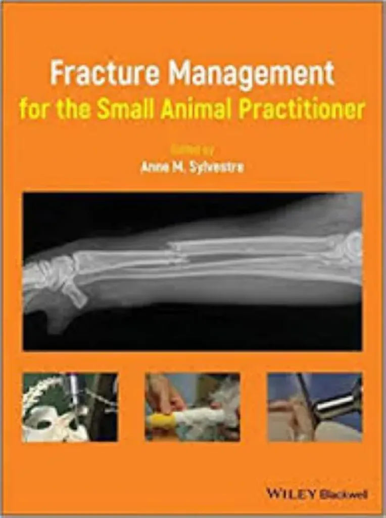Imagem de Fracture Management for the Small Animal Practitioner