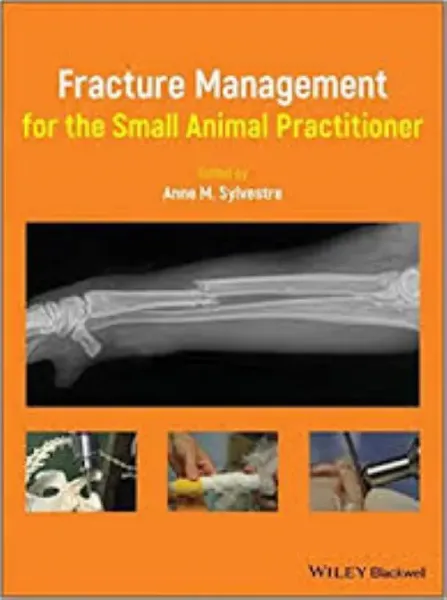 Imagem de Fracture Management for the Small Animal Practitioner
