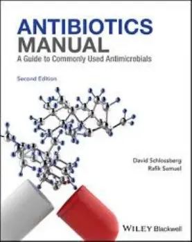 Picture of Book Antibiotics Manual: A Guide to Commonly Used Antimicrobials