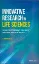 Picture of Book Innovative Research in Life Sciences: Pathways to Scientific Impact, Public Health Improvement and Economic Progress