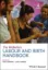 Picture of Book The Midwife's Labour and Birth Handbook