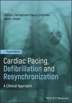 Picture of Book Cardiac Pacing, Defibrillation and Resynchronization: A Clinical Approach