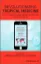 Picture of Book Revolutionizing Tropical Medicine: Point-of-Care Tests, New Imaging Technologies and Digital Health