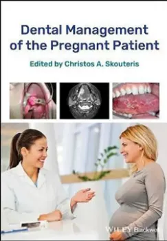 Picture of Book Dental Management of the Pregnant Patient