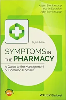 Picture of Book Symptoms in the Pharmacy: A Guide to the Management of Common Illnesses