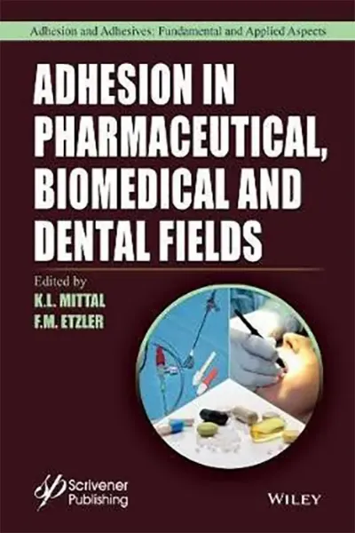 Imagem de Adhesion in Pharmaceutical, Biomedical, and Dental Fields