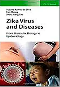 Picture of Book Zika Virus and Diseases: From Molecular Biology to Epidemiology