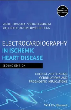 Picture of Book Electrocardiography in Ischemic Heart Disease: Clinical and Imaging Correlations and Prognostic Implications