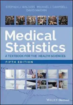 Imagem de Medical Statistics: A Textbook for the Health Sciences