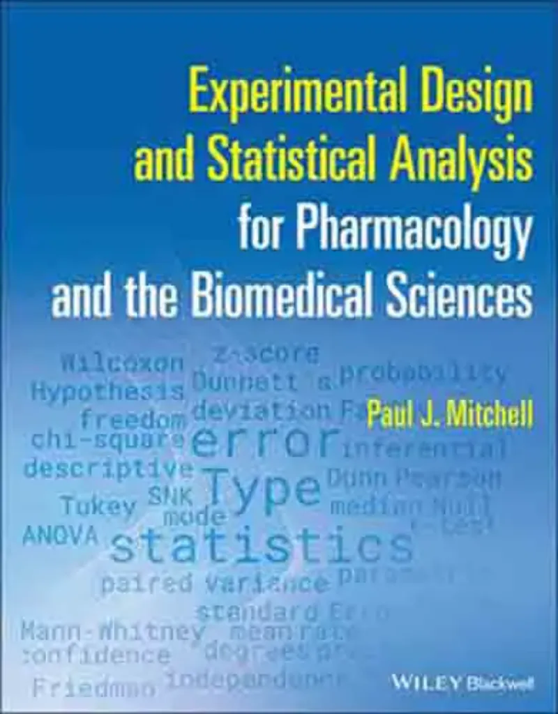 Imagem de Experimental Design and Statistical Analysis for Pharmacology and the Biomedical Sciences