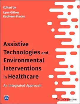 Imagem de Assistive Technologies and Environmental Interventions in Healthcare: An Integrated Approach