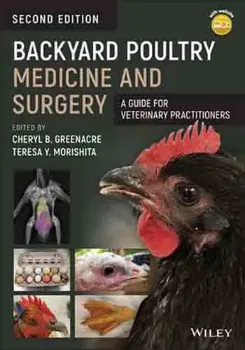 Imagem de Backyard Poultry Medicine and Surgery: A Guide for Veterinary Practitioners